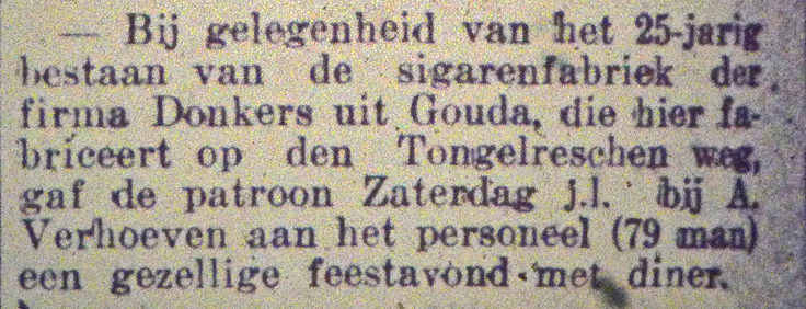 Donker uit  Gouda viert op 3-10-1916 ook in eindhoven zijn 25 jarig jubileum